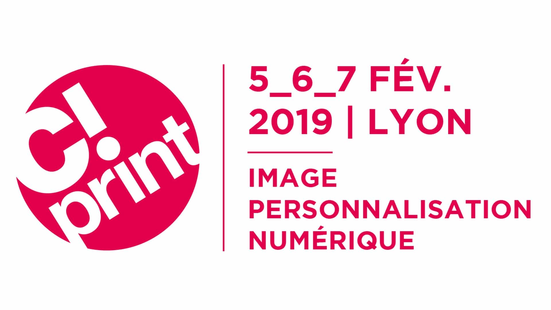 C!Print, le salon de la communication visuelle